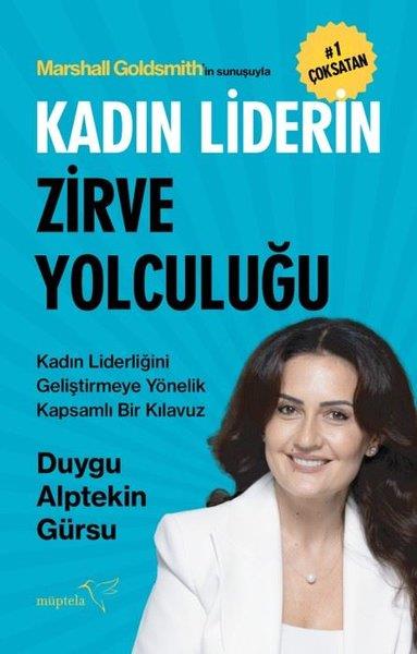 Duygu Alptekin GürsuKişisel Gelişim KitaplarıKadın Liderin Zirve Yolculuğu