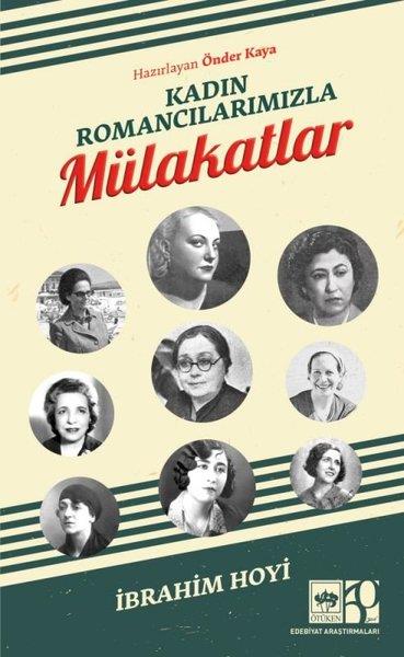 İbrahim HoyiEleştiri & Kuram & İnceleme KitaplarıKadın Romancılarımızla Mülakatlar
