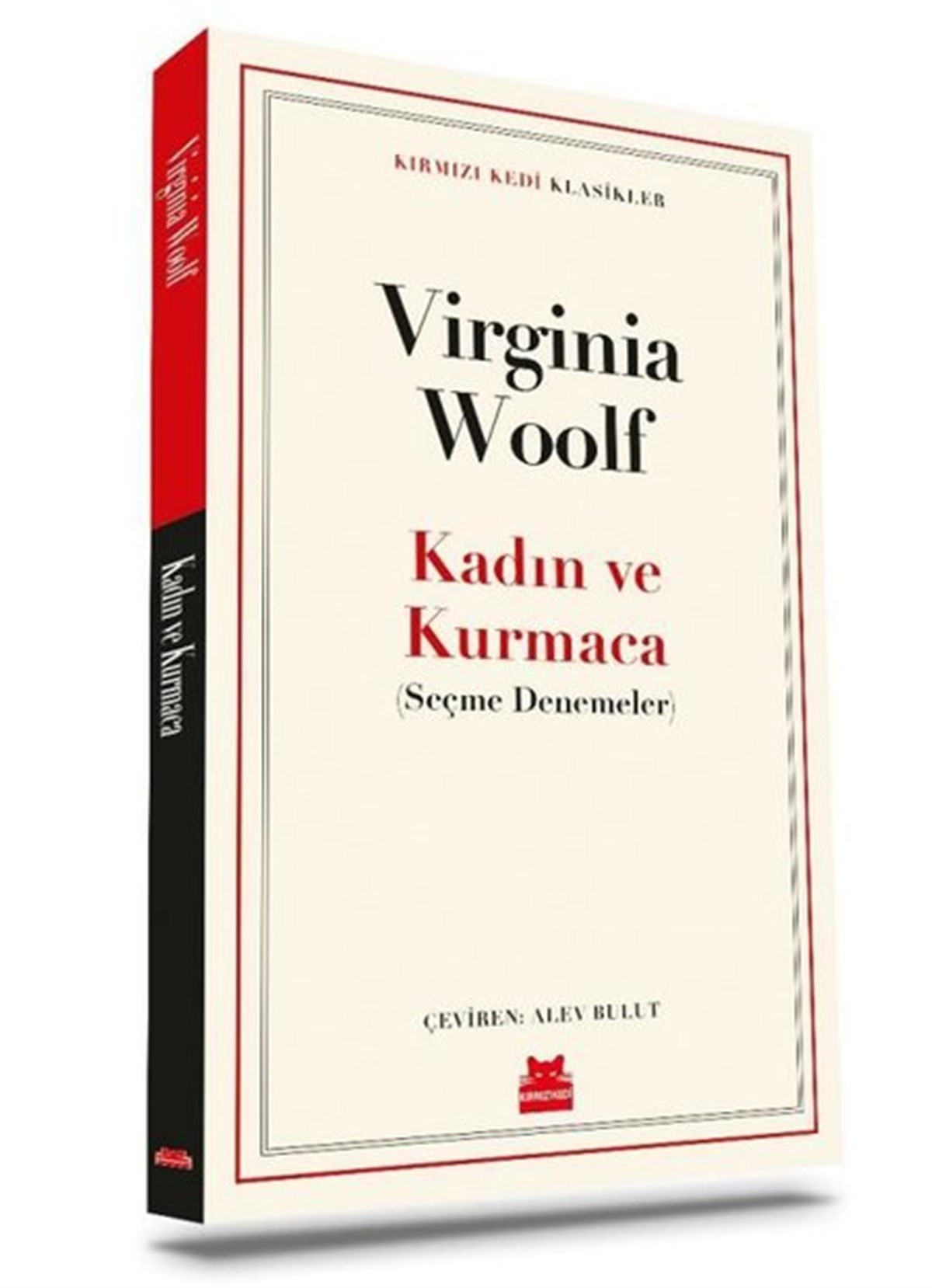 Virginia WoolfWeltklassikerKadın ve Kurmaca - Kırmızı Kedi Klasikler