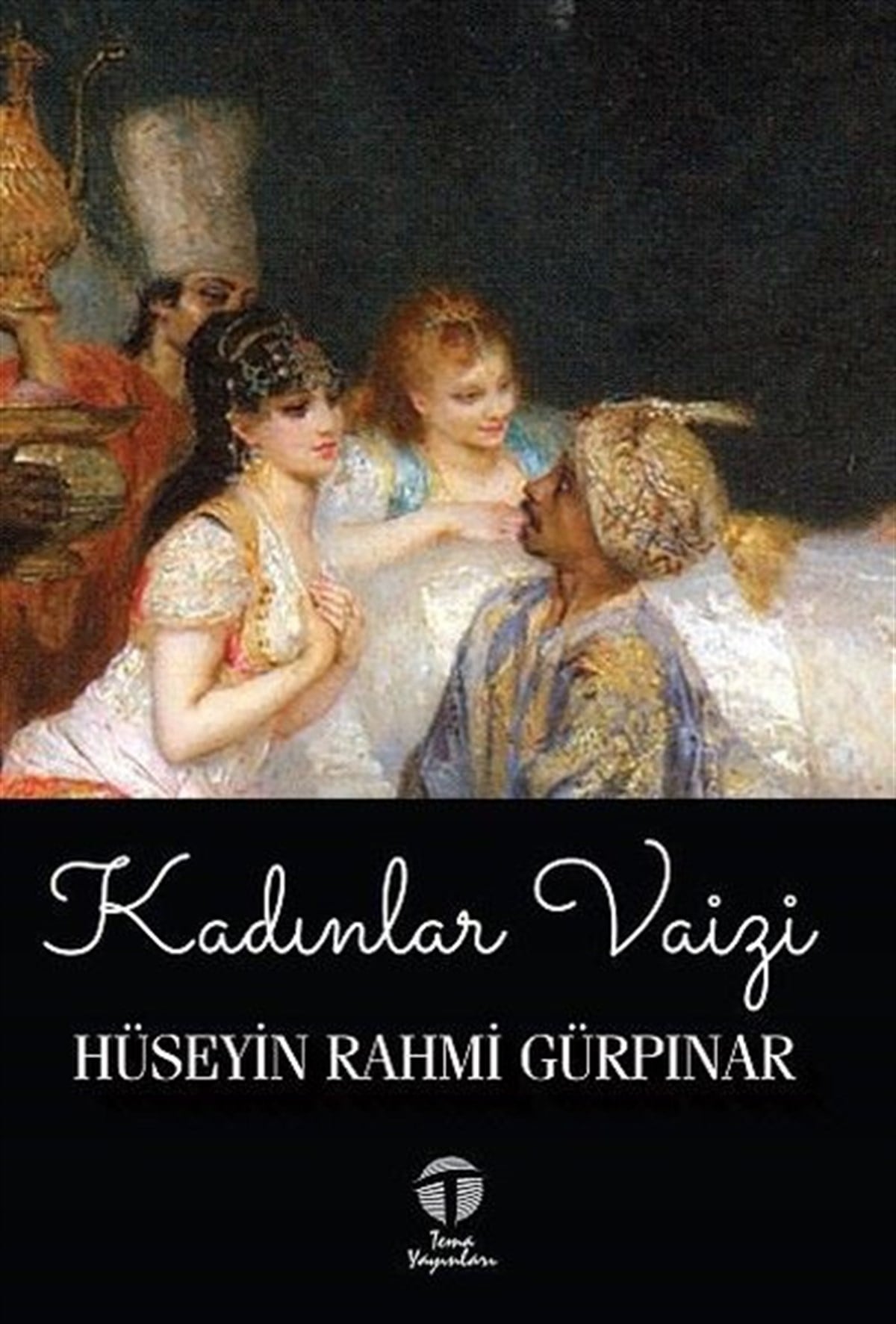 Hüseyin Rahmi GürpınarTürkiye RomanKadınlar Vaizi