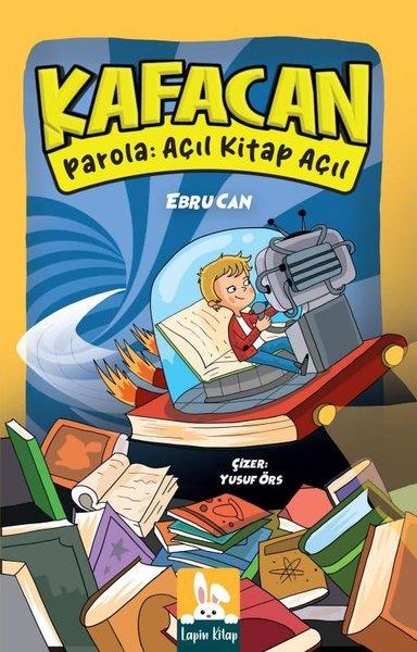 Ebru CanÇocuk Gençlik RomanlarıKafacan 1 - Parola: Açıl Kitap Açıl