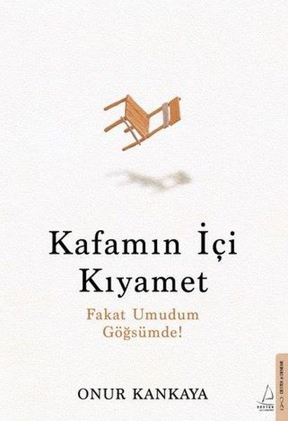 Onur KankayaDeneme KitaplarıKafamın İçi Kıyamet
