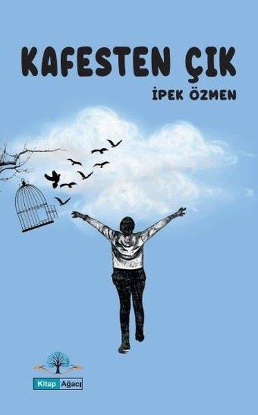 İpek ÖzmenKişisel Gelişim KitaplarıKafesten Çık