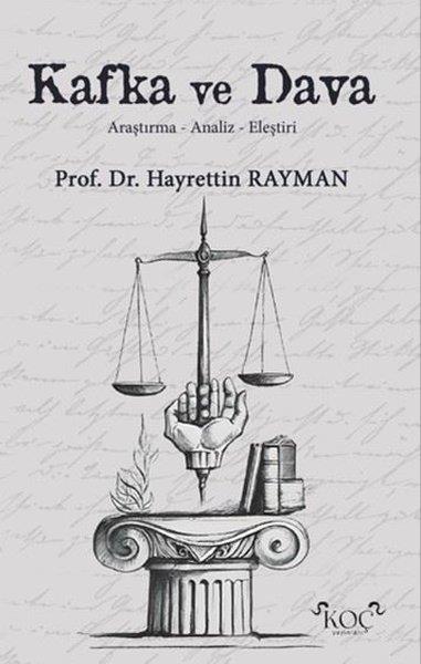 Hayrettin RaymanDeneme KitaplarıKafka ve Dava