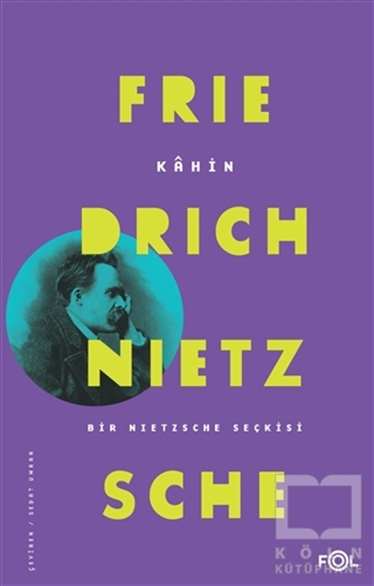 Friedrich NietzscheDüşünceKahin