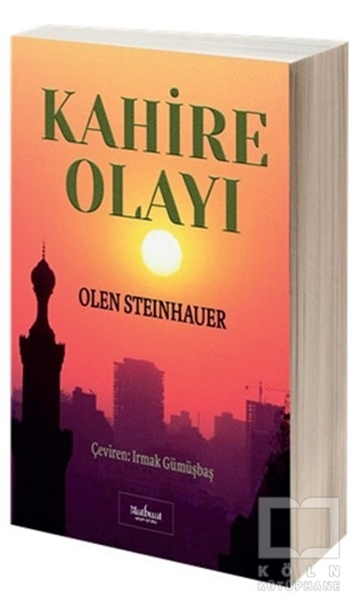 Olen SteinhauerRomanKahire Olayı