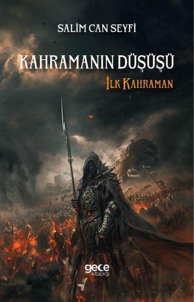 Salim Can SeyfiTürkiye RomanKahramanın Düşüşü - İlk Kahraman