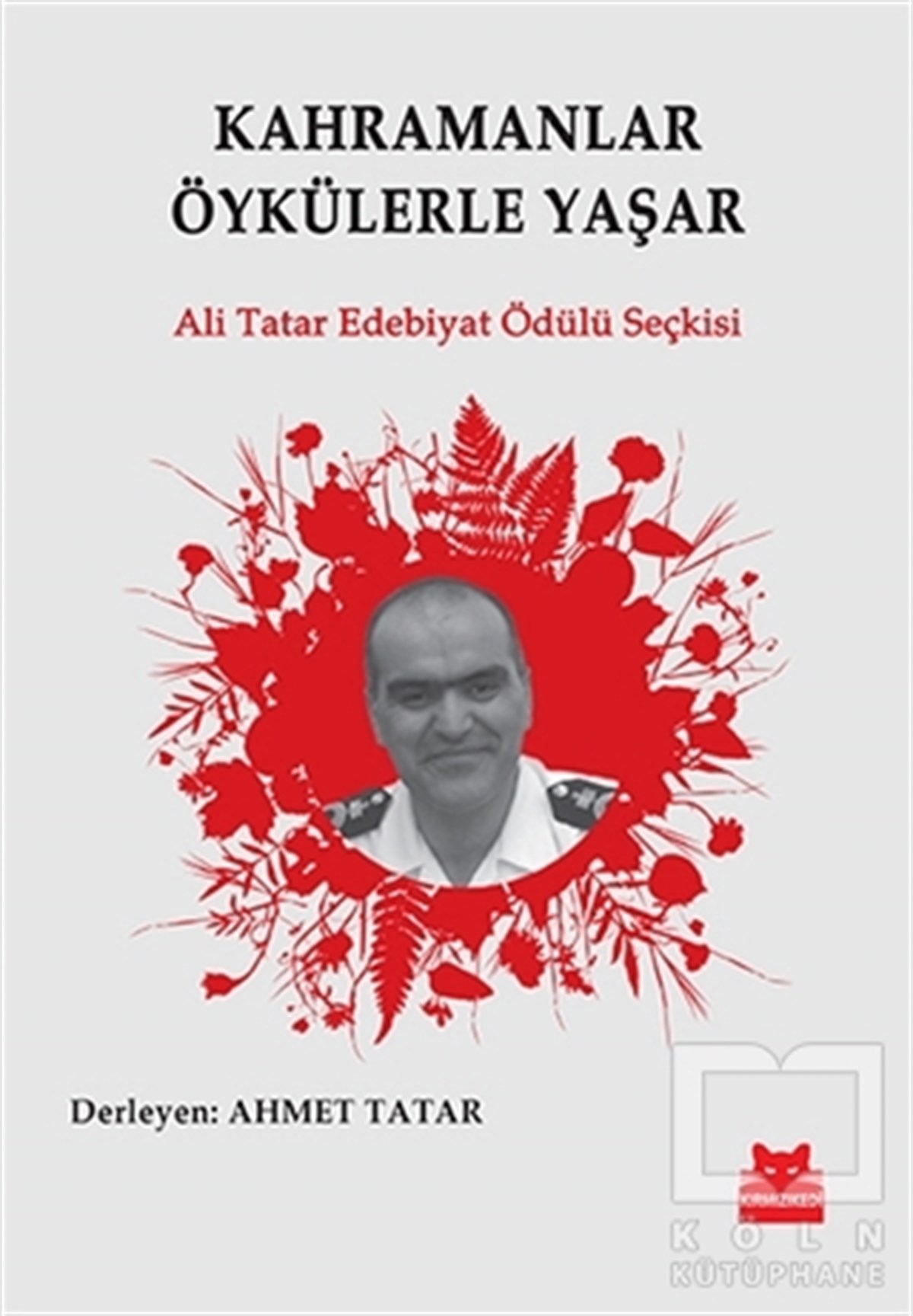 KolektifÖyküKahramanlar Öykülerle Yaşar