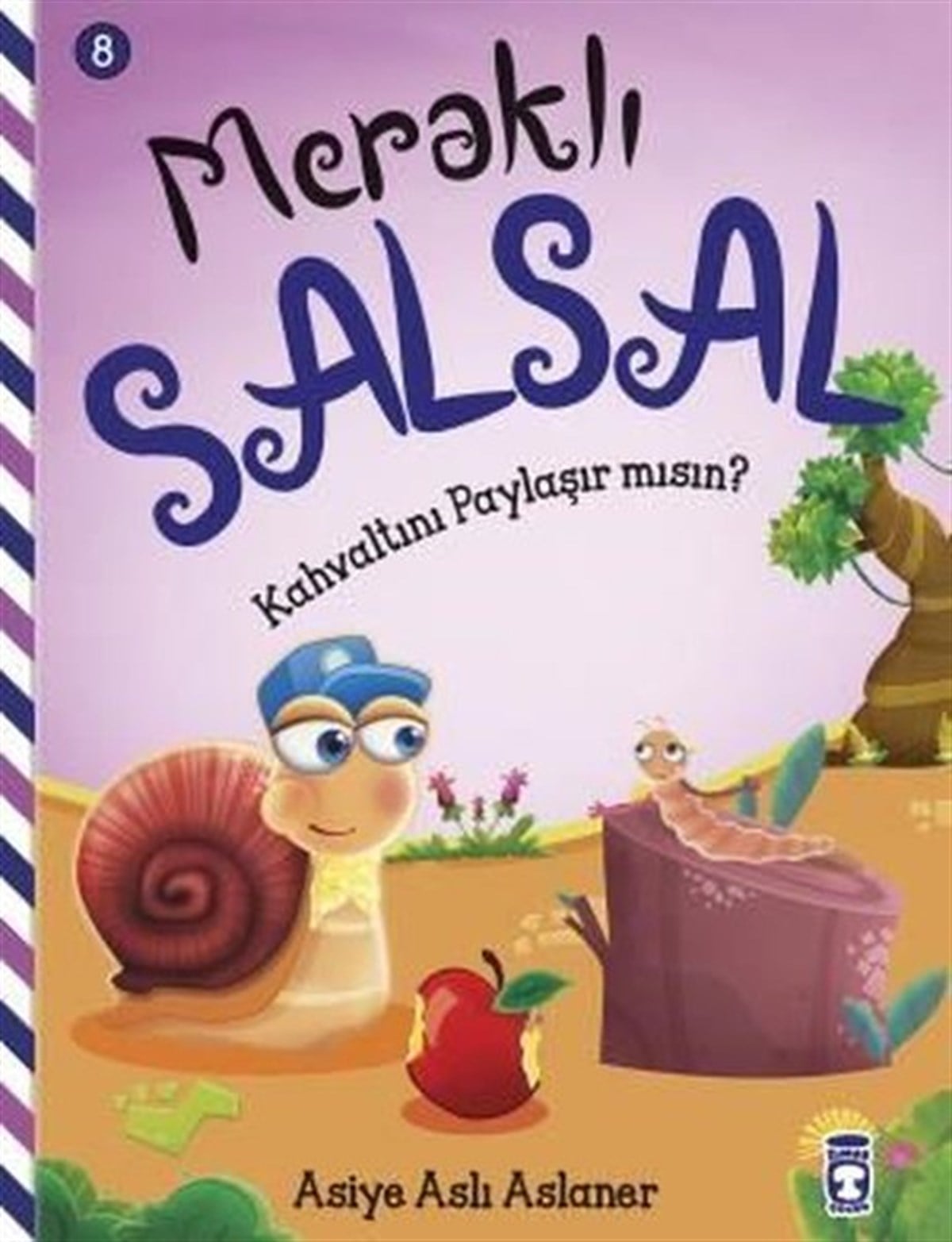 Asiye Aslı AslanerEgitim Etkinlik KitaplariKahvaltını Paylaşır Mısın? Meraklı Salsal 8
