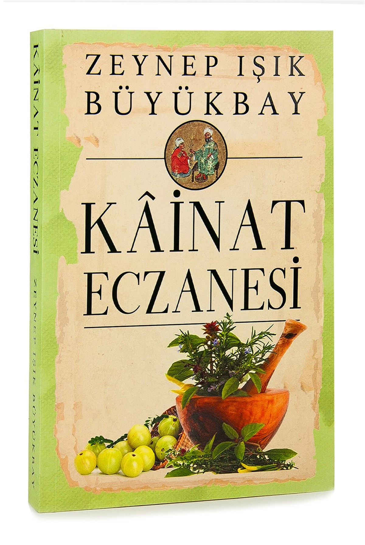 Kainat Eczanesi - Zeynep Işık Büyükbay
