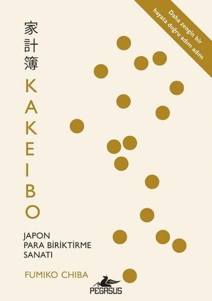 Fumiko ChibaWirtschaftsbücherKakeibo: Japon Para Biriktirme Sanatı