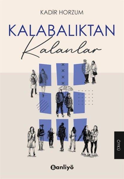 KolektifTürk RomaniKalabalıktan Kalanlar