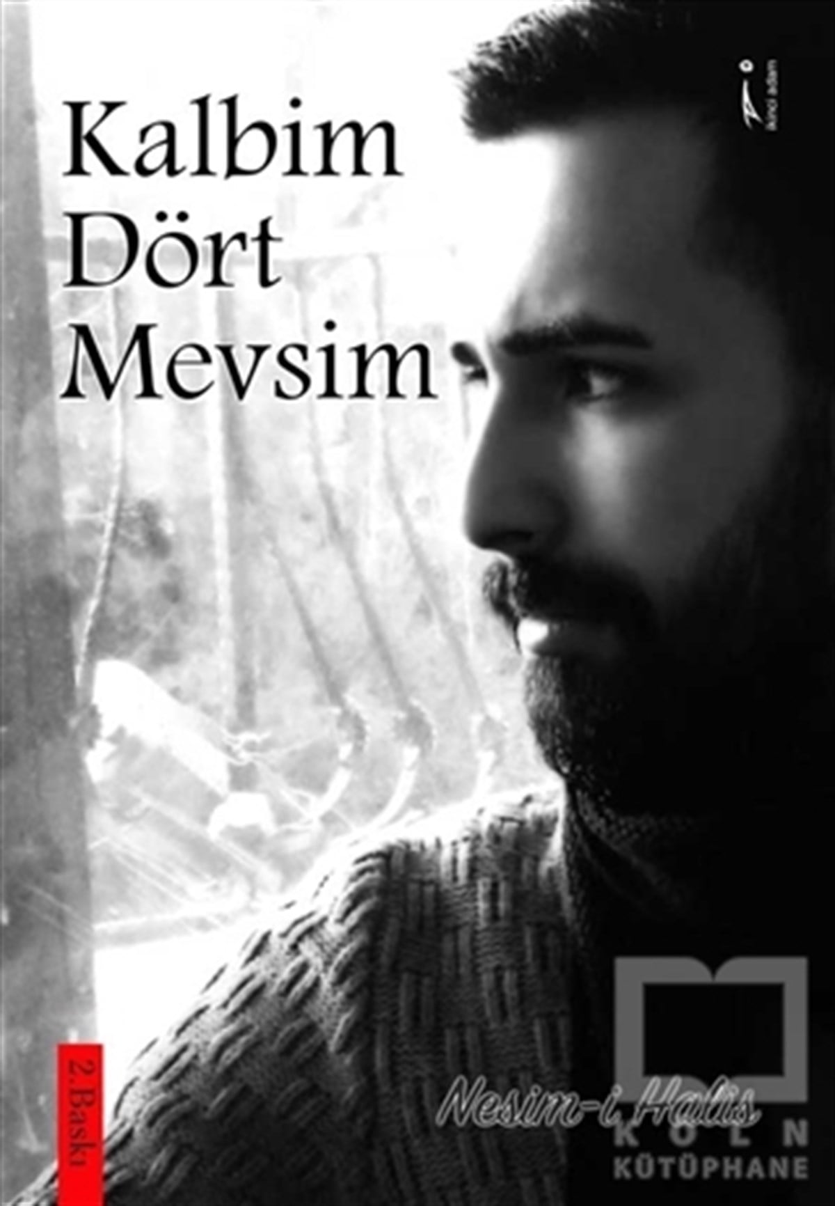 Nesim-i HalisŞiirKalbim Dört Mevsim