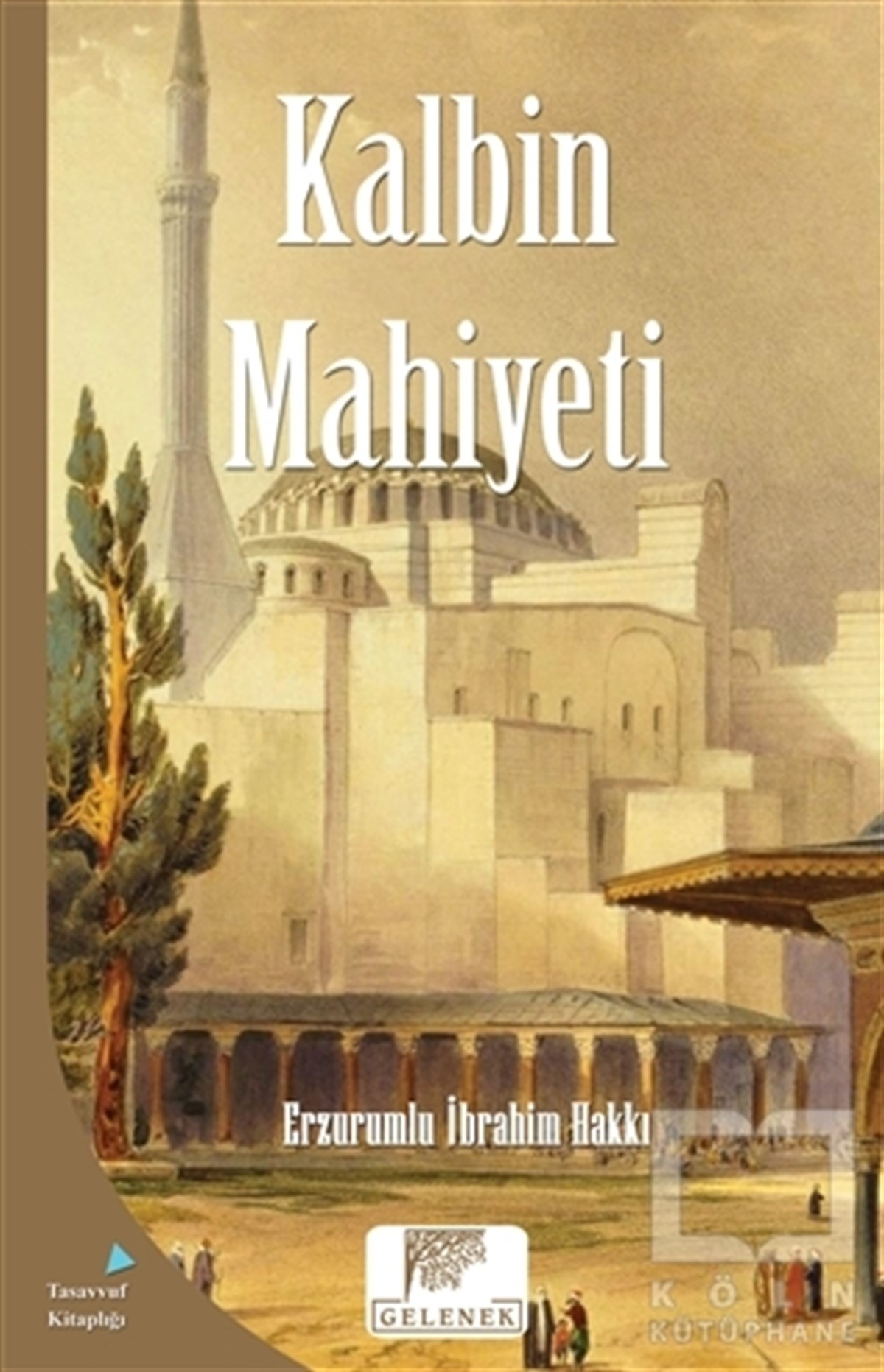 Kalbin Mahiyeti