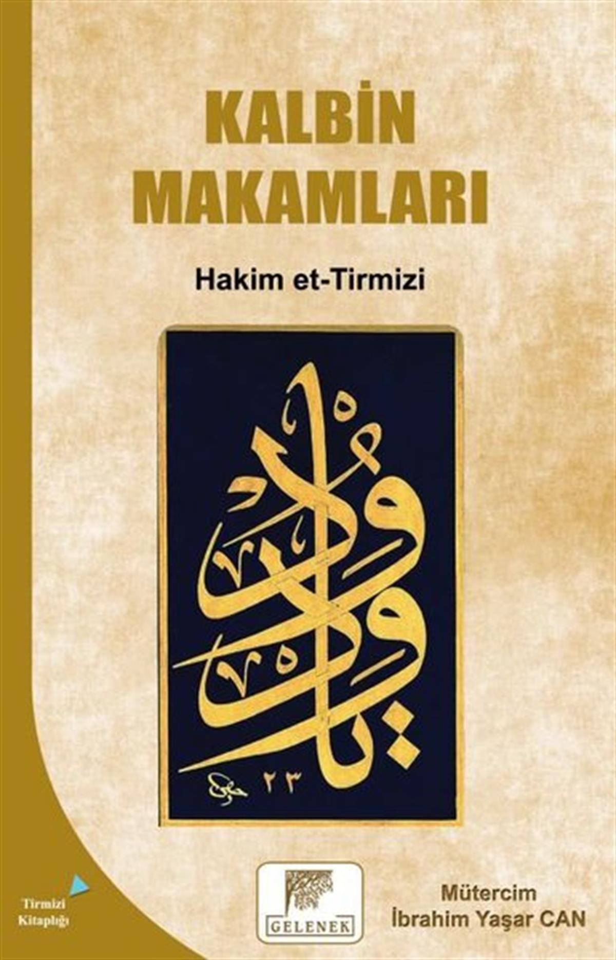 Hakim et-Tirmiziİslami KitaplarKalbin Makamları