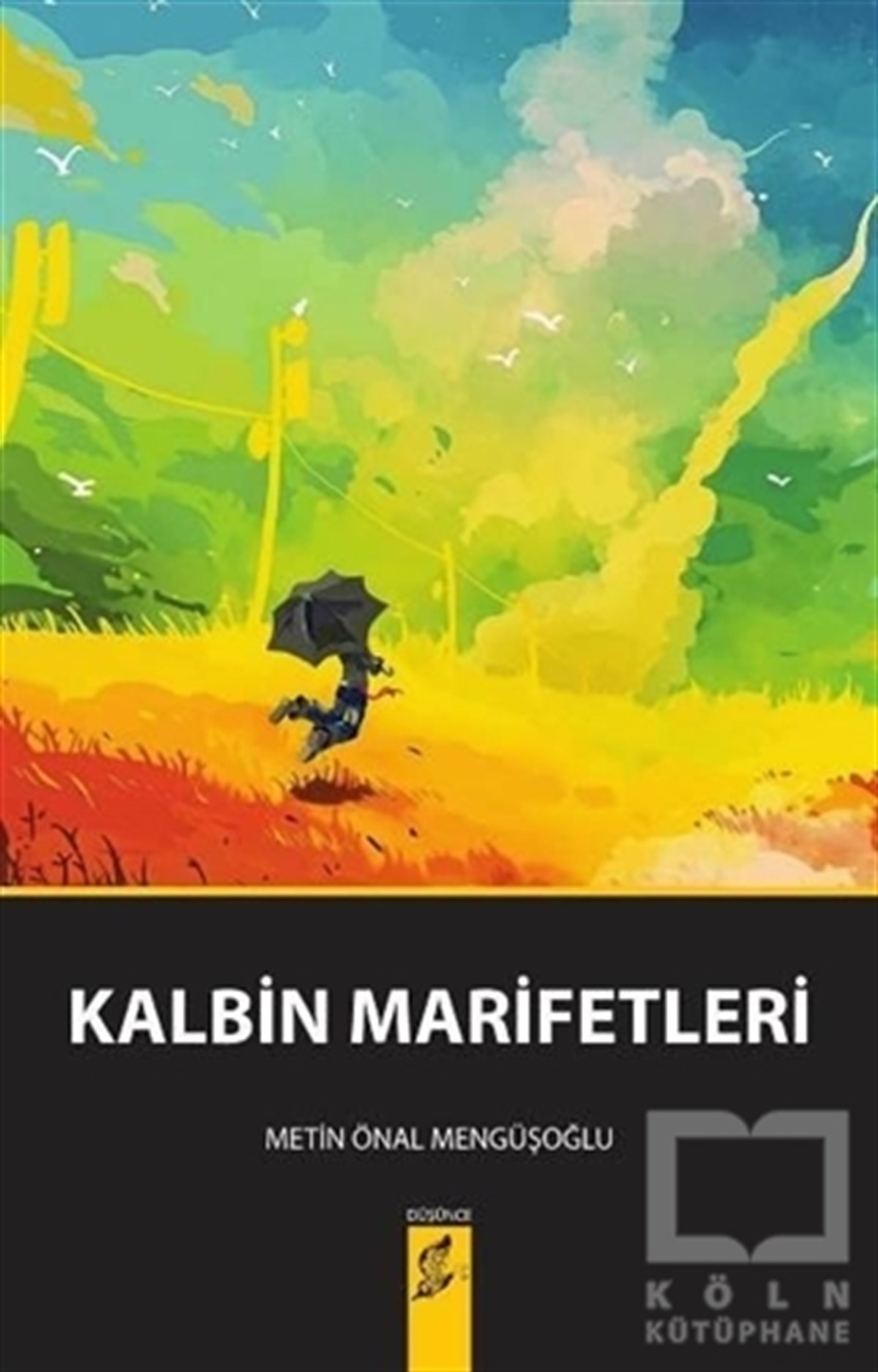 Metin Önal MengüşoğluTasavvuf - Mezhepler - TarikatlarKalbin Marifetleri