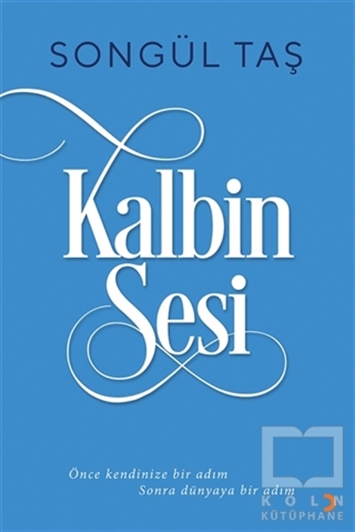 Songül TaşBücher zur persönlichen EntwicklungKalbin Sesi