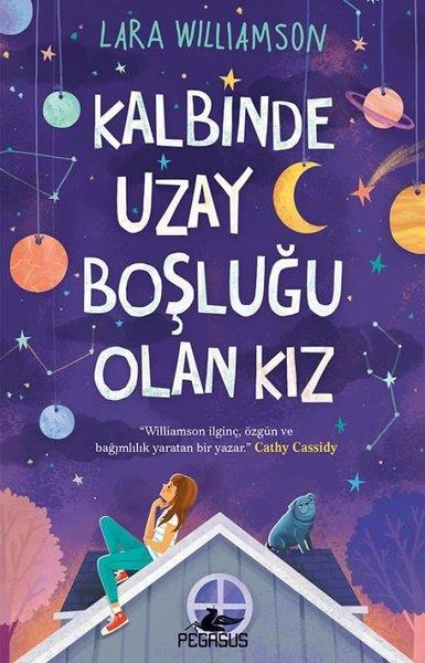 Lara WilliamsonPsikoloji KitaplarıKalbinde Uzay Boşluğu Olan Kız