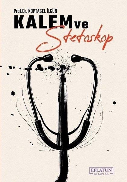 Koptagel İlgünDeneme KitaplarıKalem ve Stetoskop