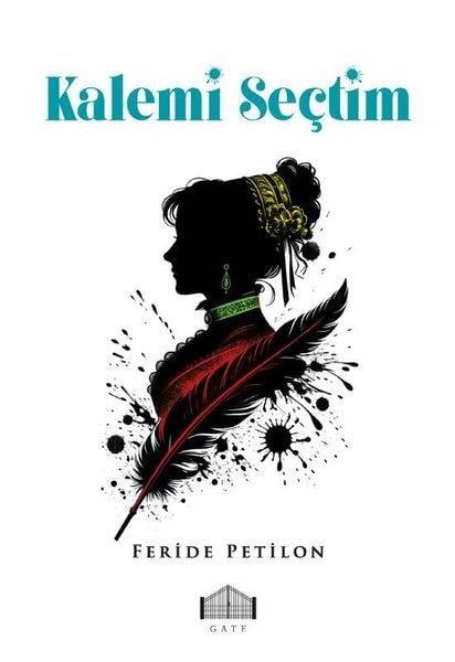 Feride PetilonDeneme KitaplarıKalemi Seçtim