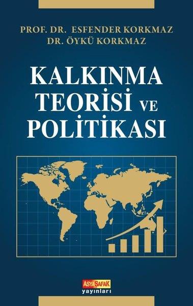 Öykü KorkmazEkonomi KitaplarıKalkınma Teorisi ve Politikası