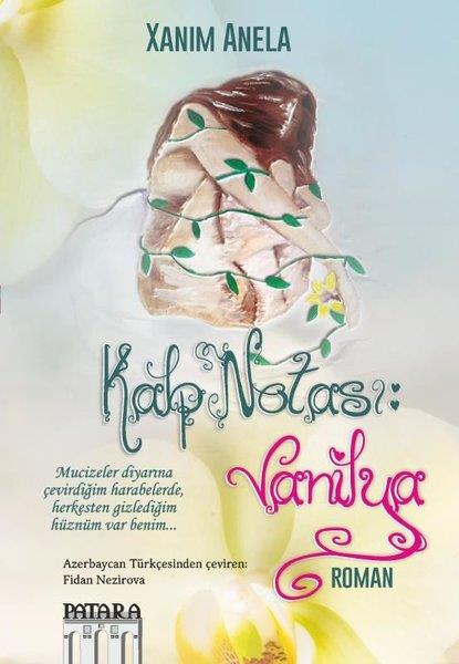 Xanim AnelaDünya RomanKalp Notası: Vanilya
