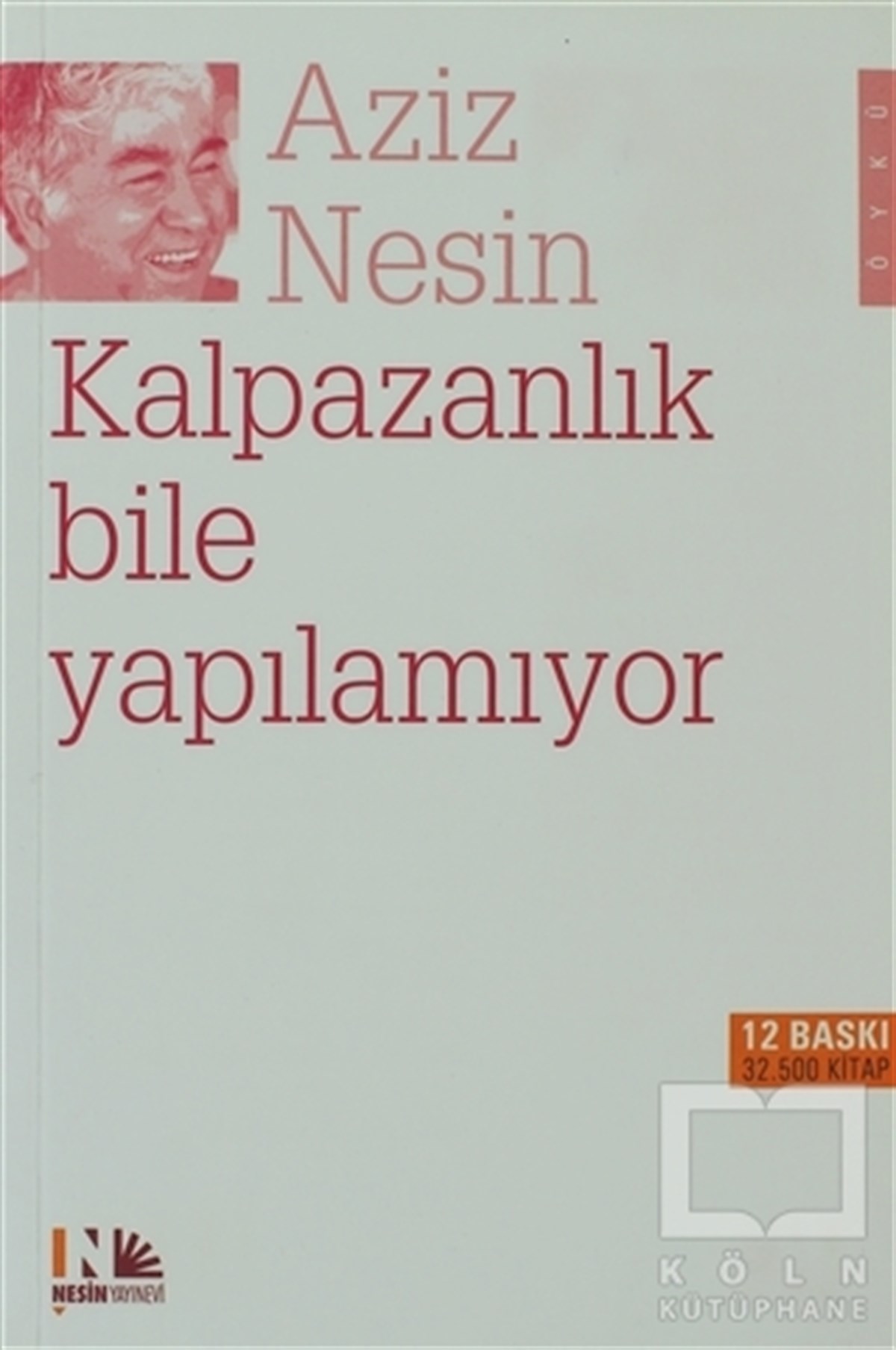 Aziz NesinMizahKalpazanlık Bile Yapılamıyor