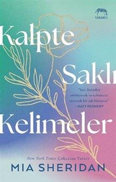 Mia SheridanAşk Kitapları & Aşk RomanlarıKalpte Saklı Kelimeler