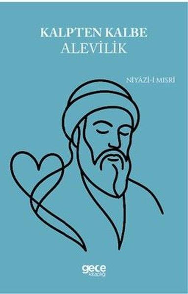 Niyazi-i MısriAlevilik & Bektaşilik KitaplarıKalpten Kalbe Alevilik