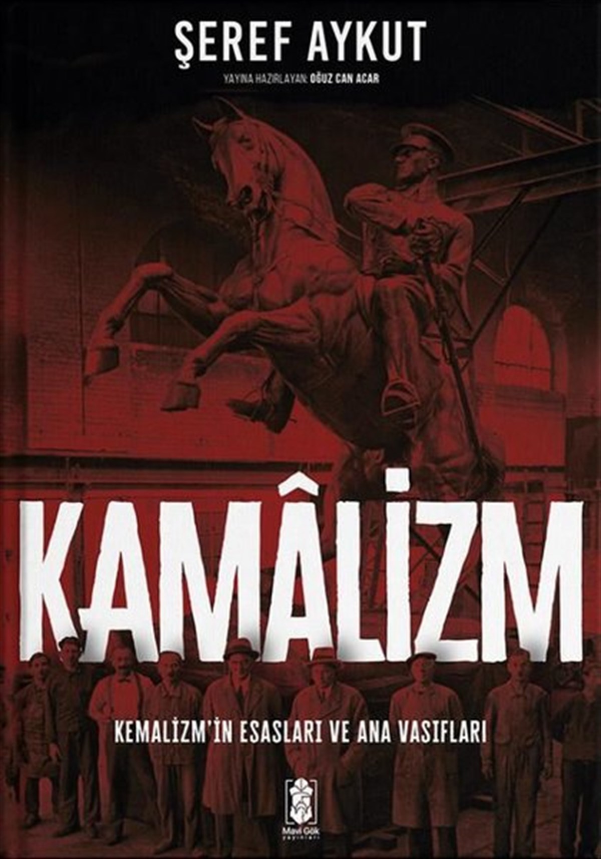 Şeref AykutKuramsal TarihKamalizm