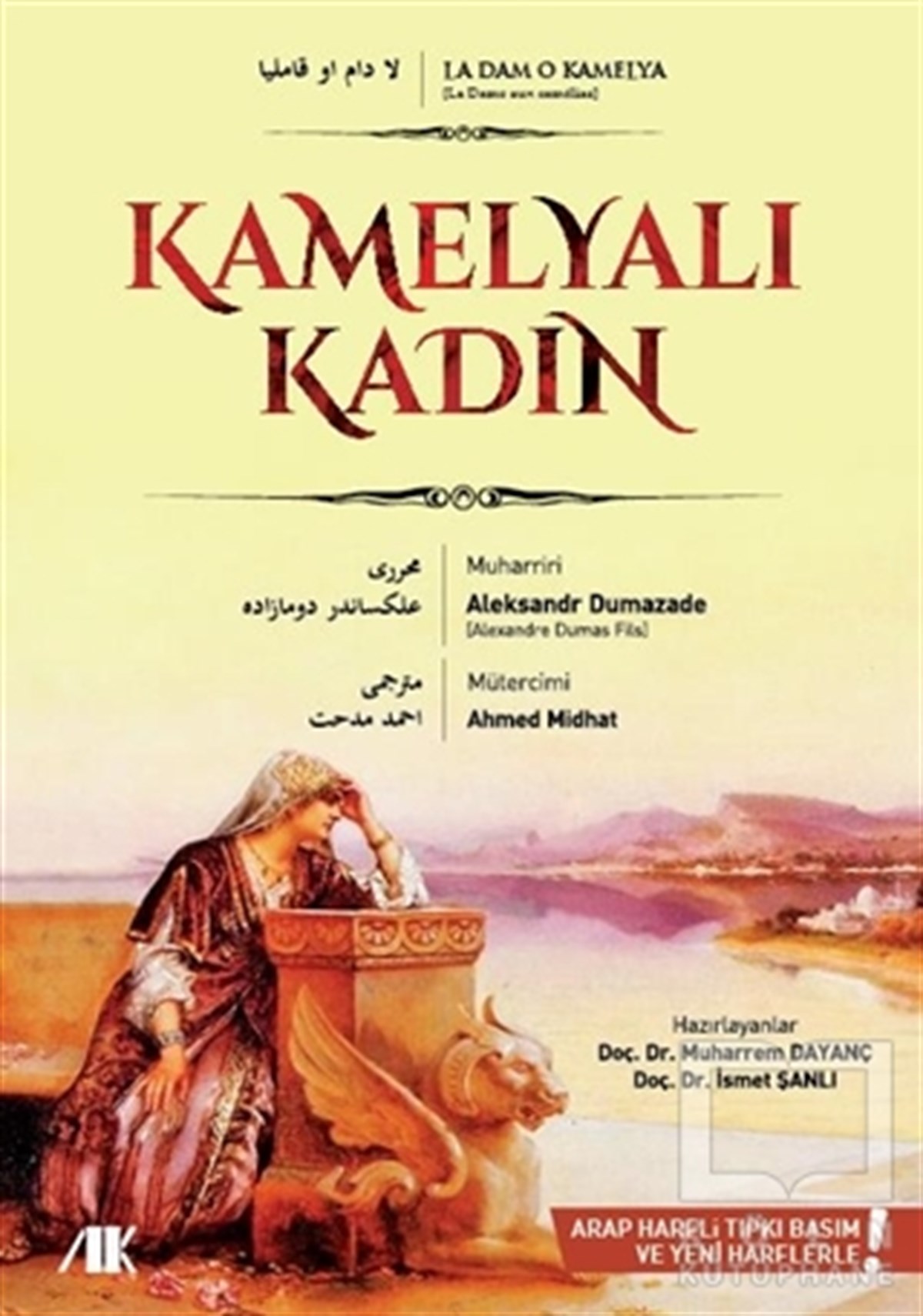 Alexandre DumasRomanKamelyalı Kadın