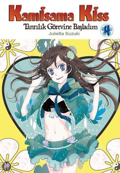 Julietta SuzukiÇizgi RomanlarKamisama Kiss - Tanrılık Görevine Başladım Cilt 4