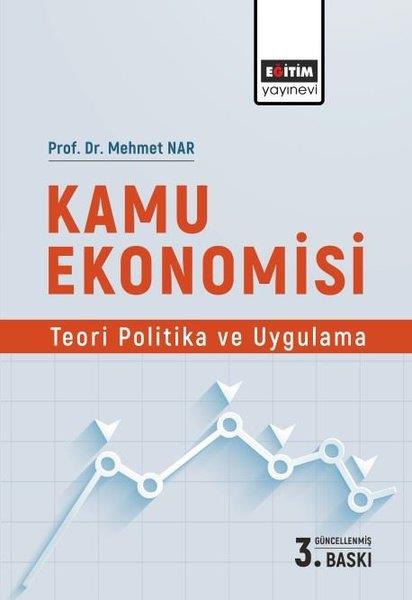 Mehmet NarIktisat - EkonomiKamu Ekonomisi Teori Politika ve Uygulama