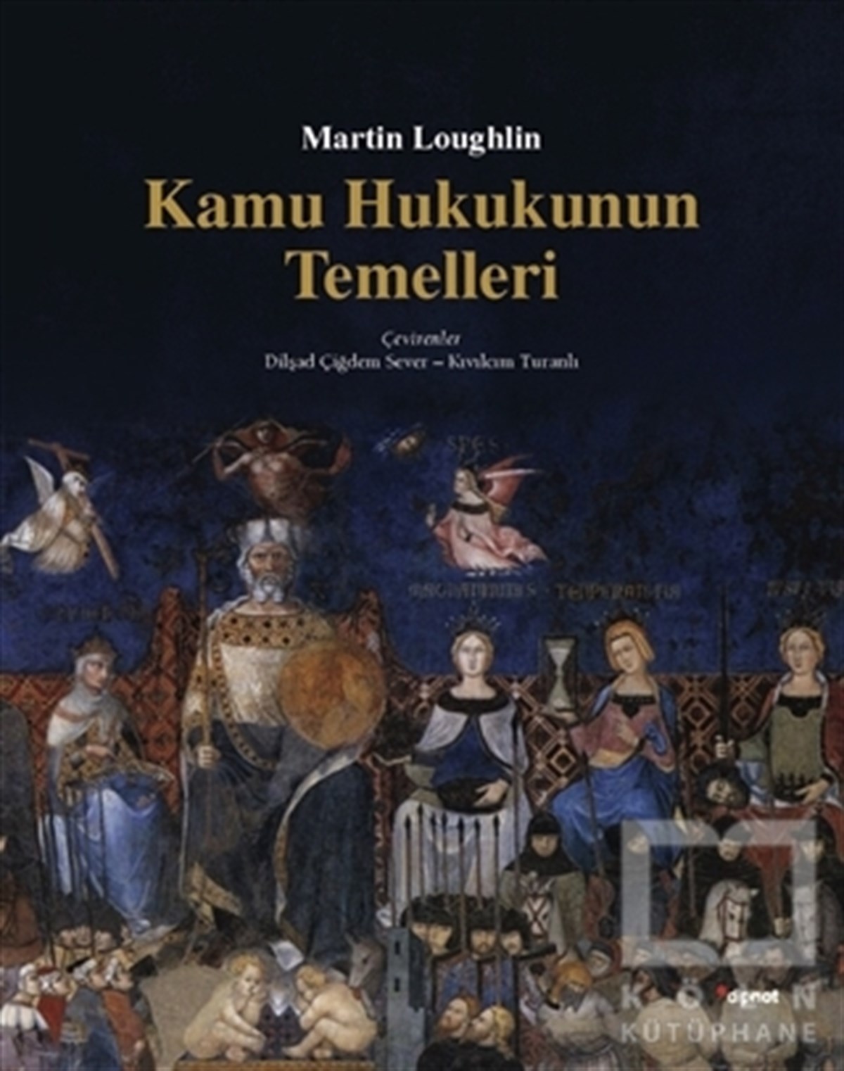 Martin LoughlinHukuk ÜzerineKamu Hukukunun Temelleri