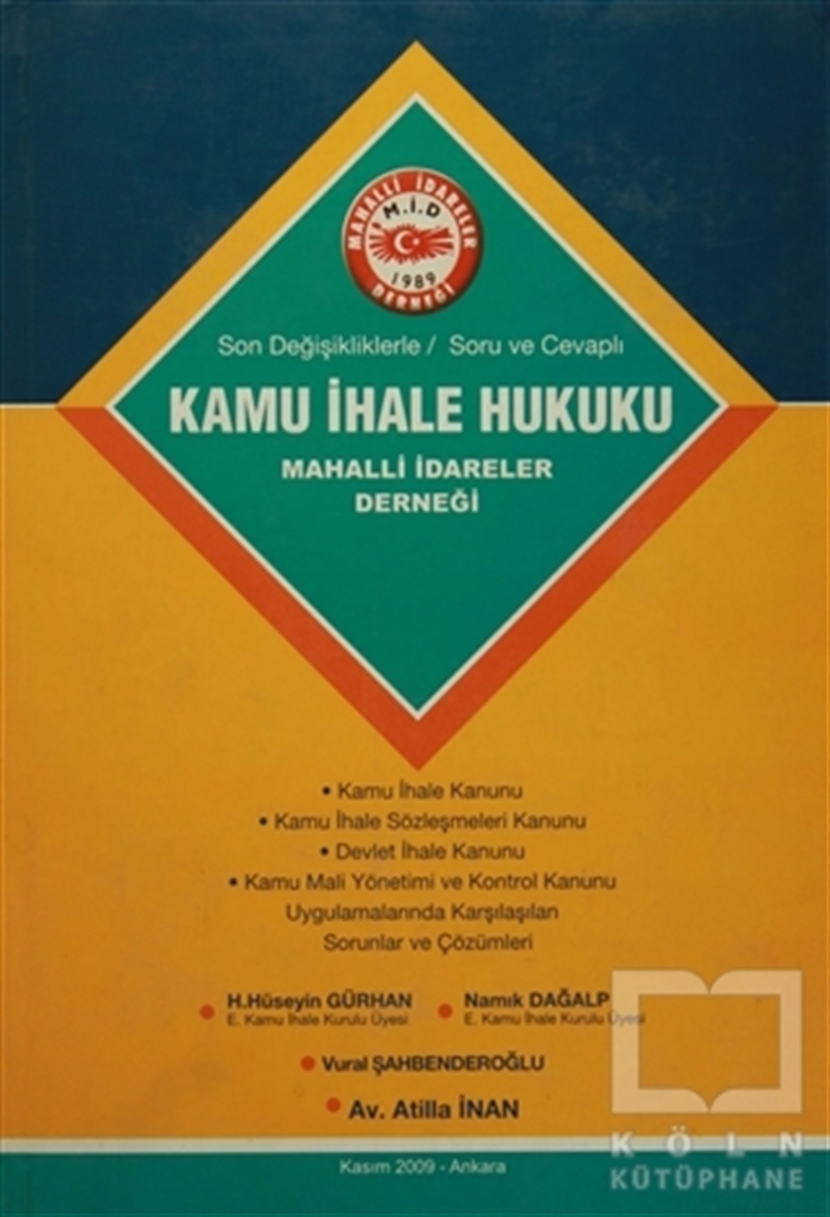 H. Hüseyin GürhanKanun ve Uygulama KitaplarıKamu İhale Hukuku