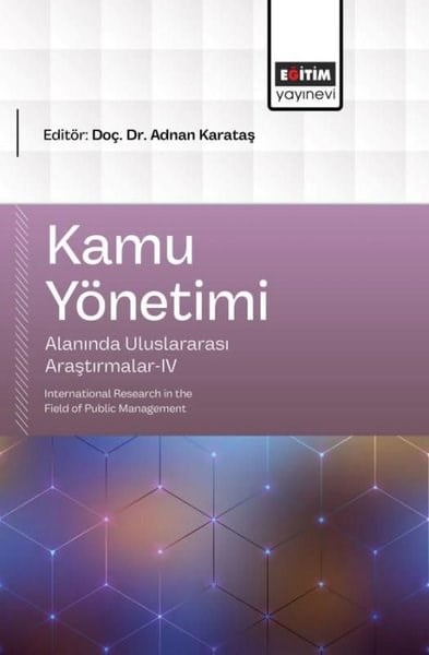 KolektifDigerKamu Yönetimi Alanında Uluslararası Araştırmalar 4