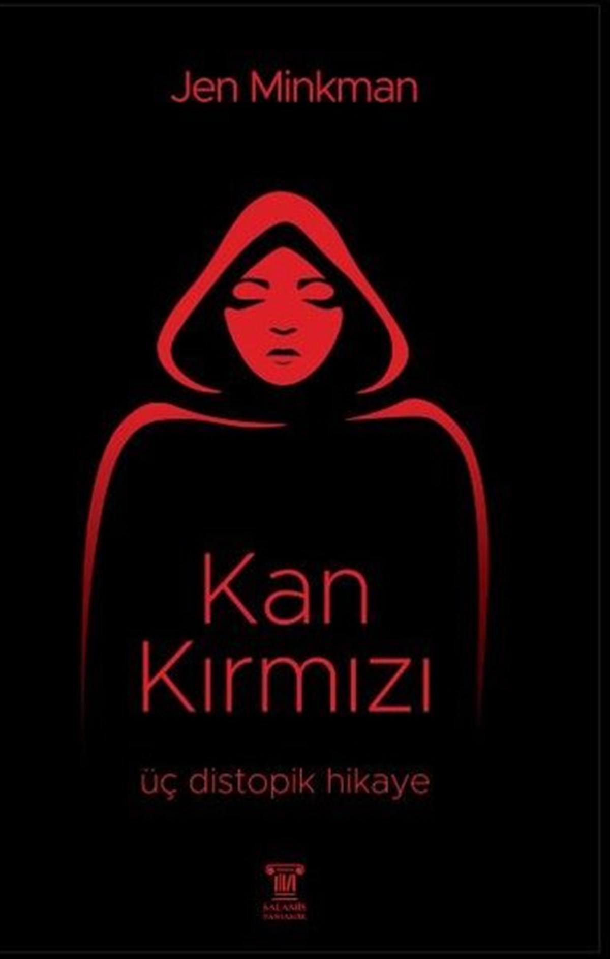 Jen MinkmanFantastik Kitaplar & Fantastik RomanlarKan Kırmızı