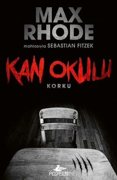 Max RhodeKorku Kitapları & Gerilim KitaplarıKan Okulu