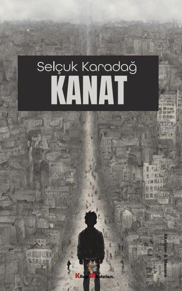Selçuk KaradağAksiyon Kitapları & Macera KitaplarıKanat