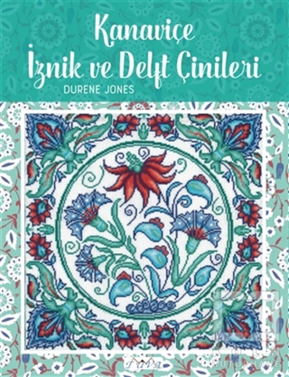 Kanaviçe İznik ve Delft Çinileri
