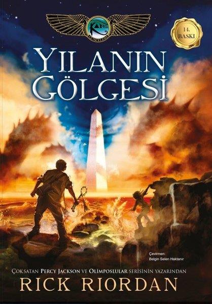 Belgin Selen HaktanırFantastik / Bilim KurguKane Günceleri 3 - Yılanın Gölgesi