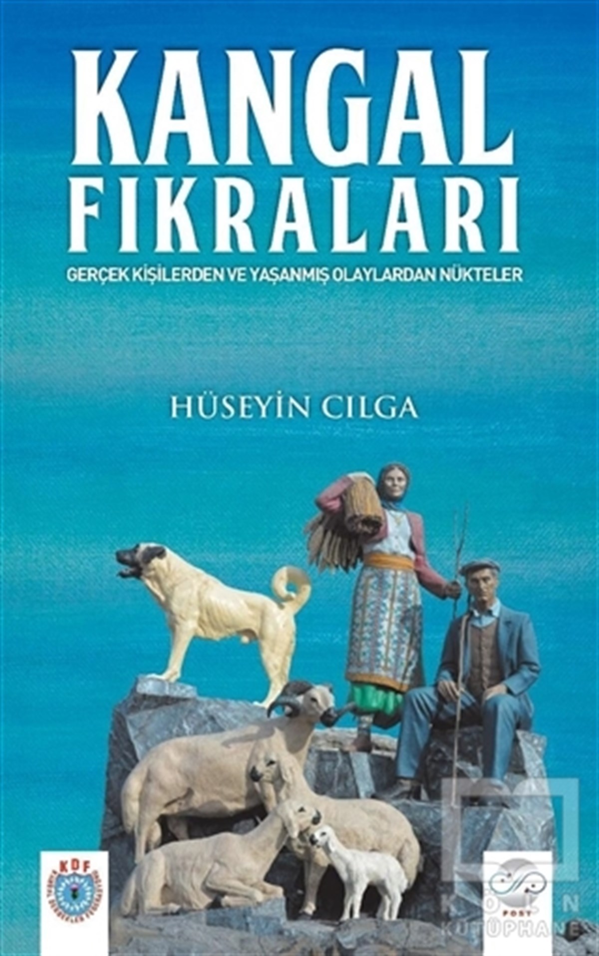 Hüseyin CılgaMizahKangal Fıkraları