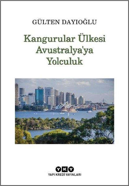 Gülten DayıoğluÇocuk Gençlik RomanlarıKangurular Ülkesi Avustralya'ya Yolculuk
