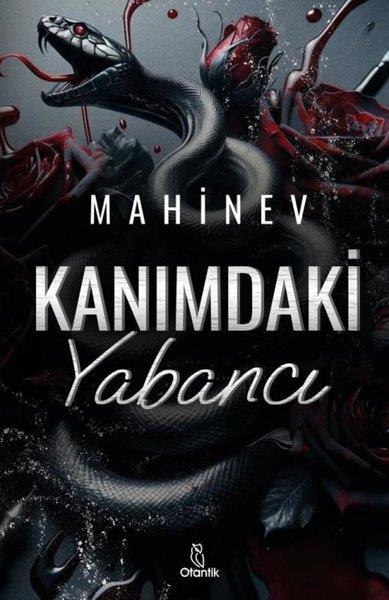 MahinevTürkiye RomanKanımdaki Yabancı