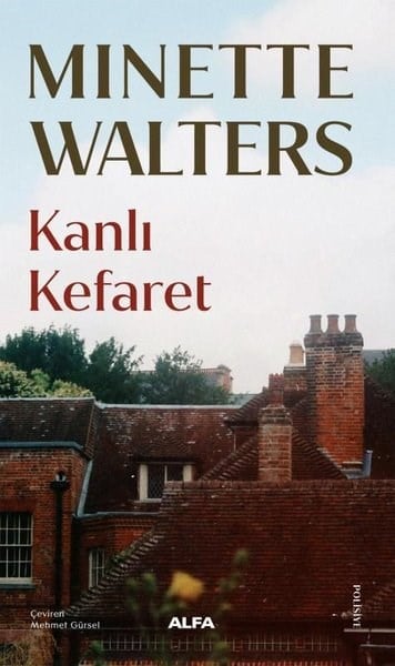 Minette WaltersKrimisKanlı Kefaret