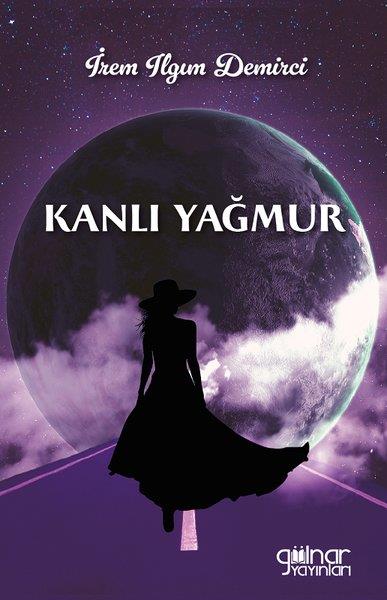 İrem ilgim DemirciTürkiye RomanKanlı Yağmur