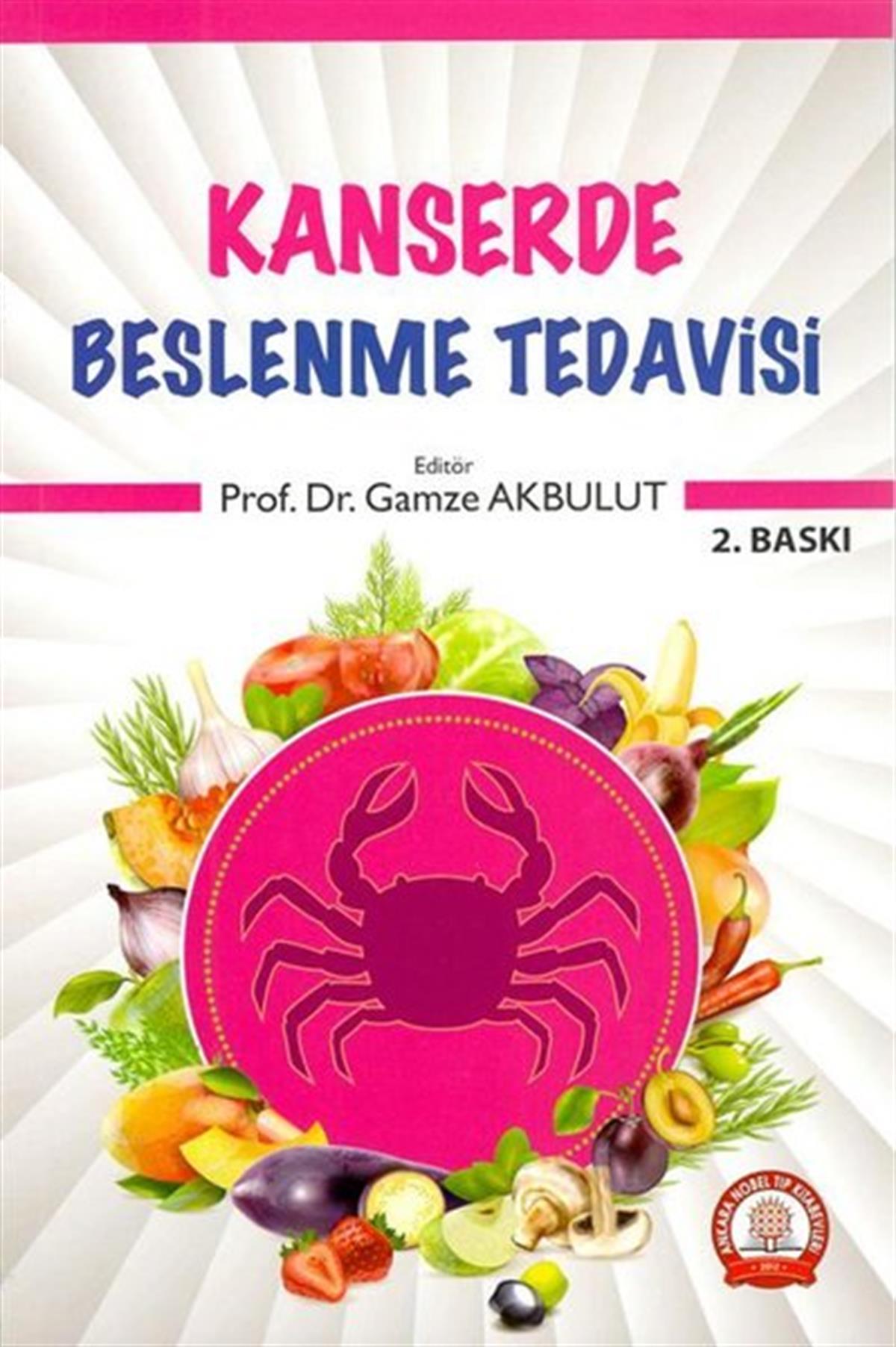 KolektifBeslenme Kitapları & Diyet KitaplarıKanserde Beslenme Tedavisi