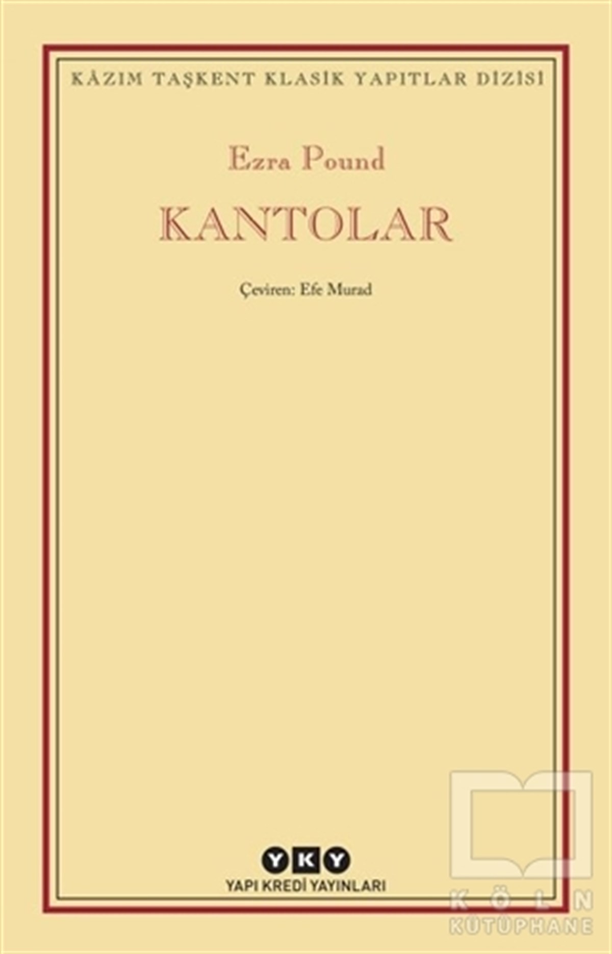 Ezra PoundTürkçe RomanlarKantolar
