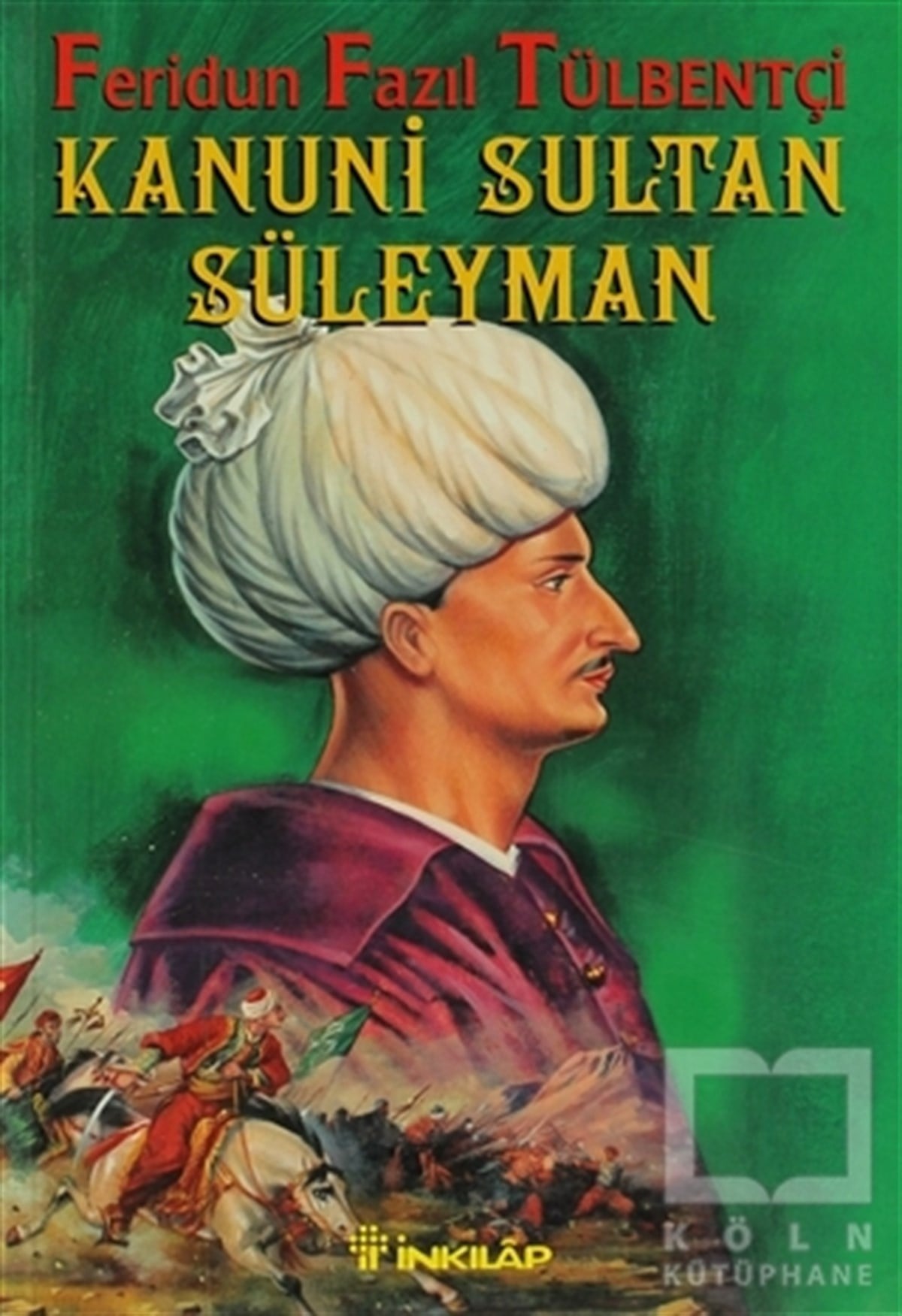 Kanuni Sultan Süleyman