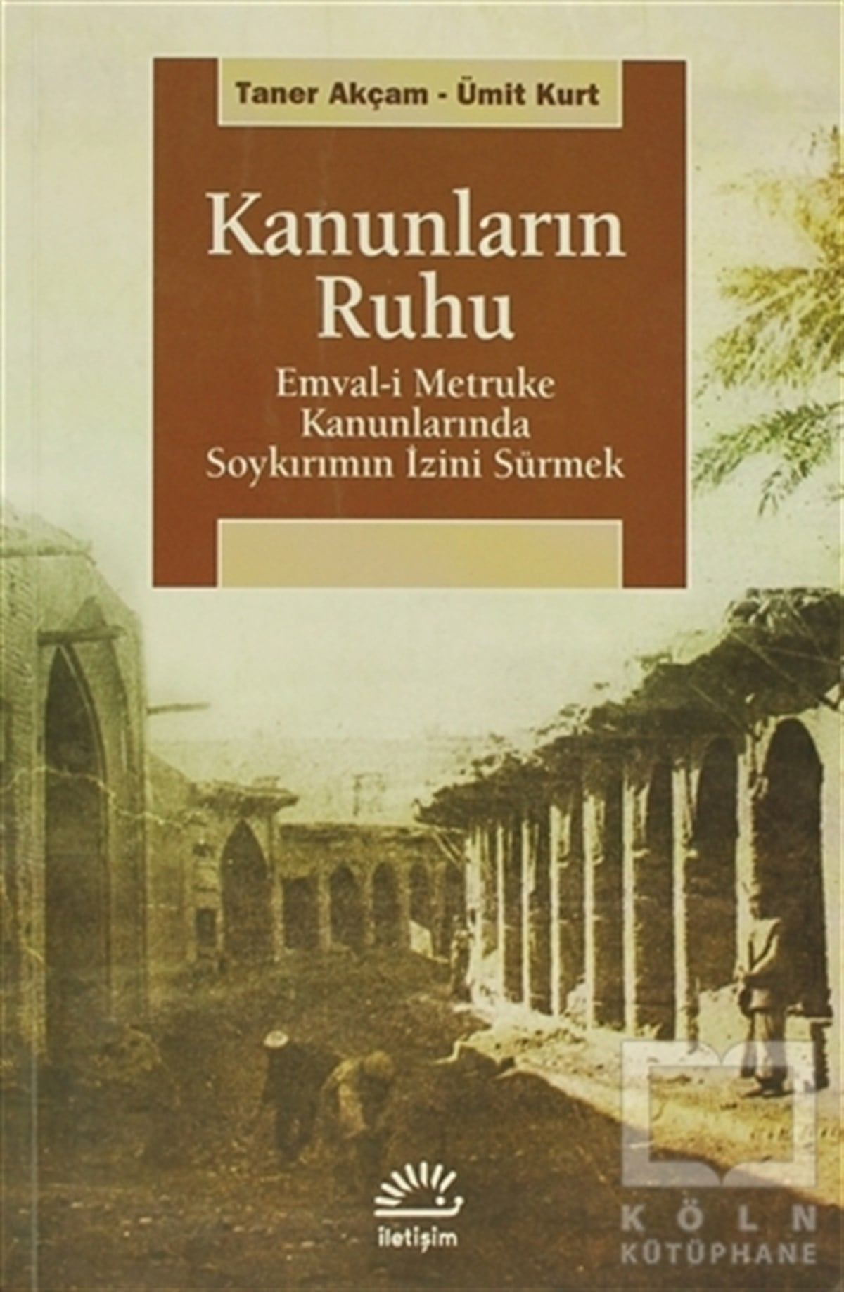 Taner AkçamDiğerKanunların Ruhu